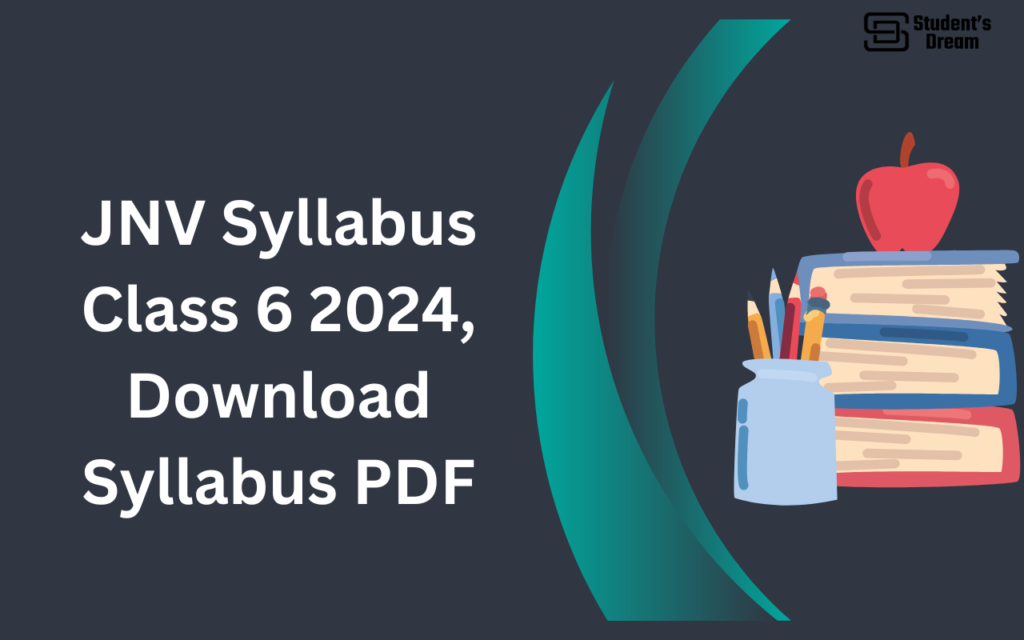 JNV syllabus Class 6 2024