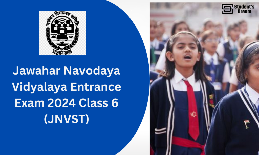 Jawahar Navodaya Vidyalaya Entrance Exam 2024 Class 6