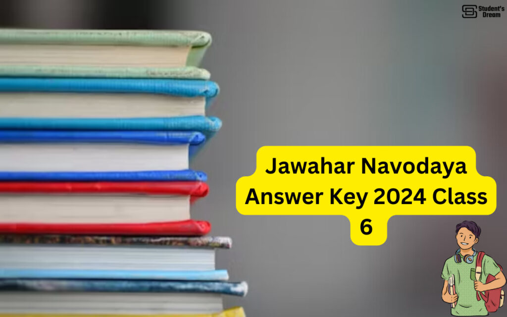 Jawahar Navodaya Answer Key 2024 Class 6