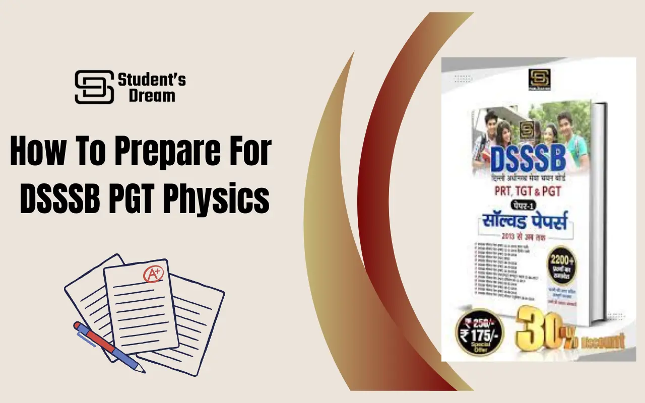 how to prepare for dsssb pgt physics