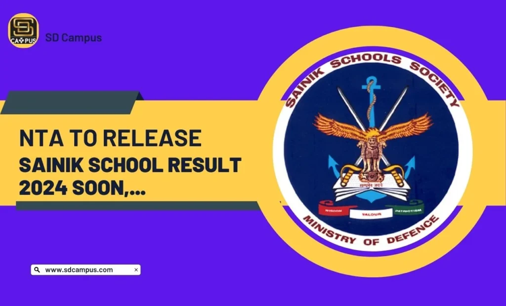 NTA To release Sainik School Result 2024