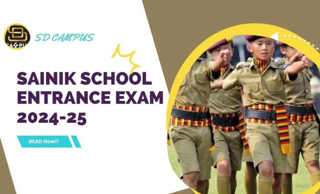 Sainik School Entrance Exam 2024-25