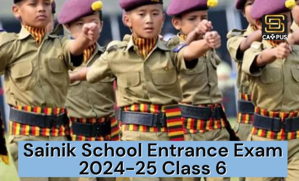 Sainik School Entrance Exam 2024-25 Class 6,