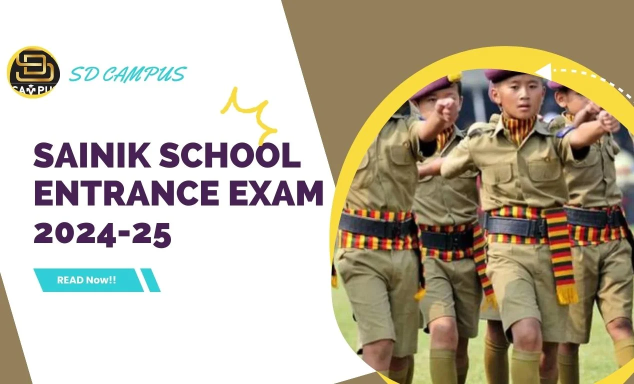 Sainik School Entrance Exam 2024-25