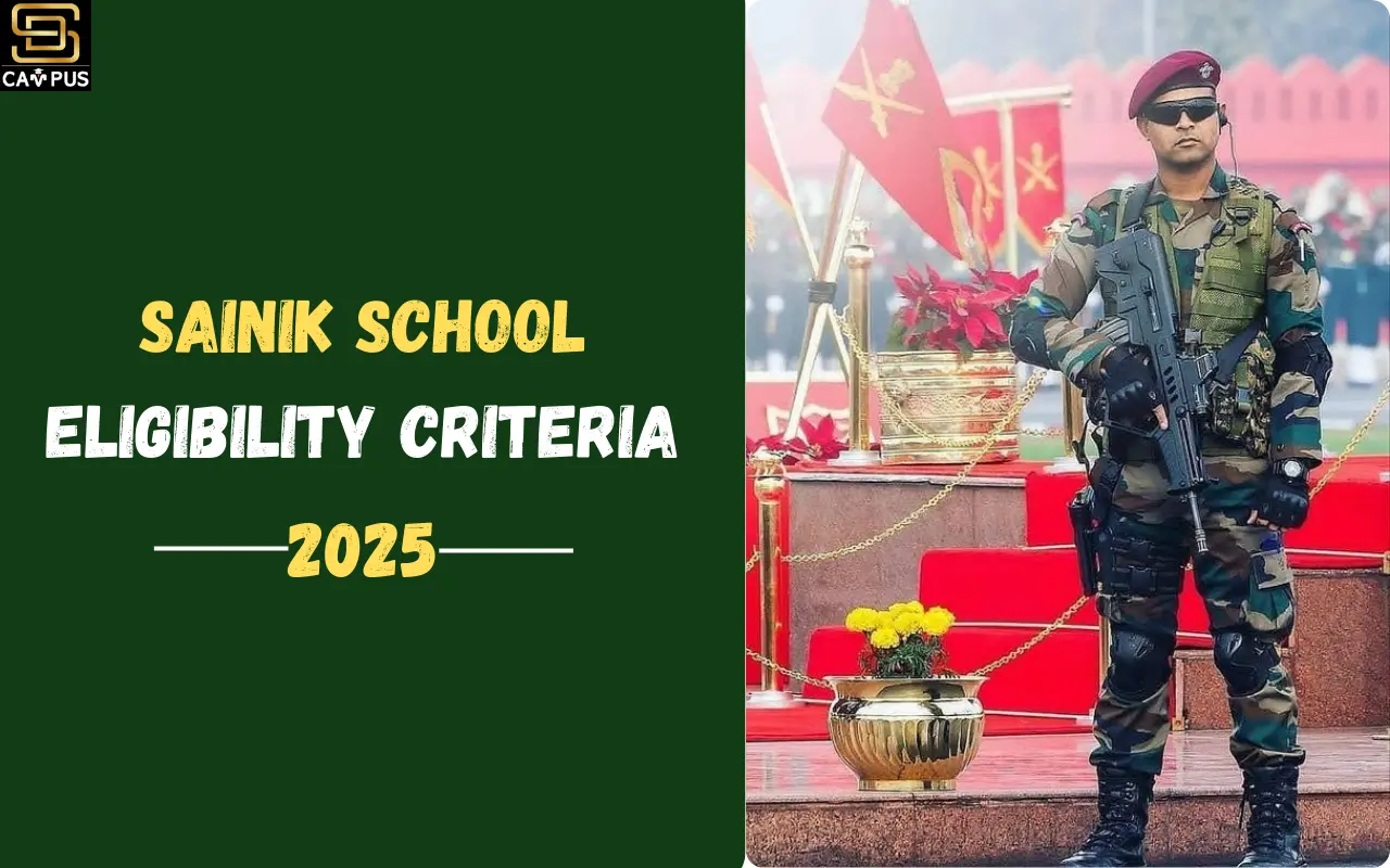 Sainik School Eligibility Criteria 2025, Know Everything About It!