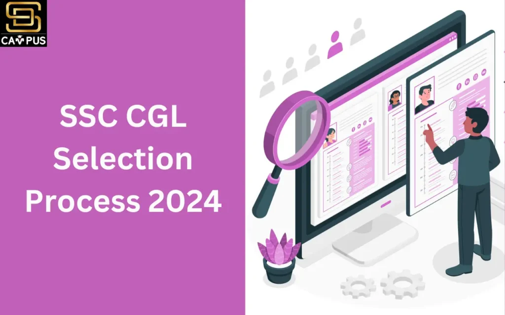 ssc cgl selection process 2024