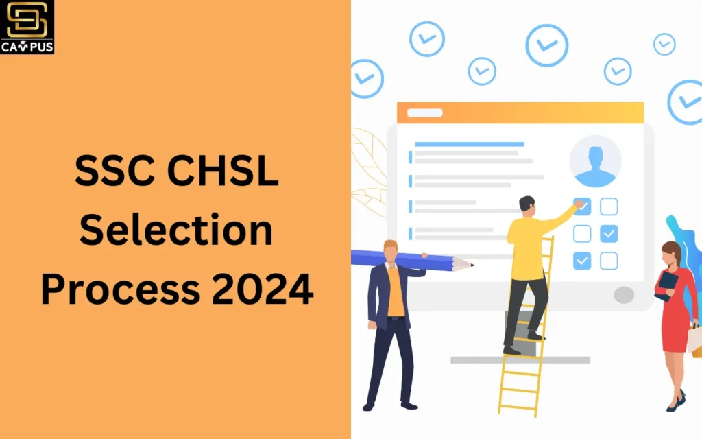 SSC CHSL Selection Process