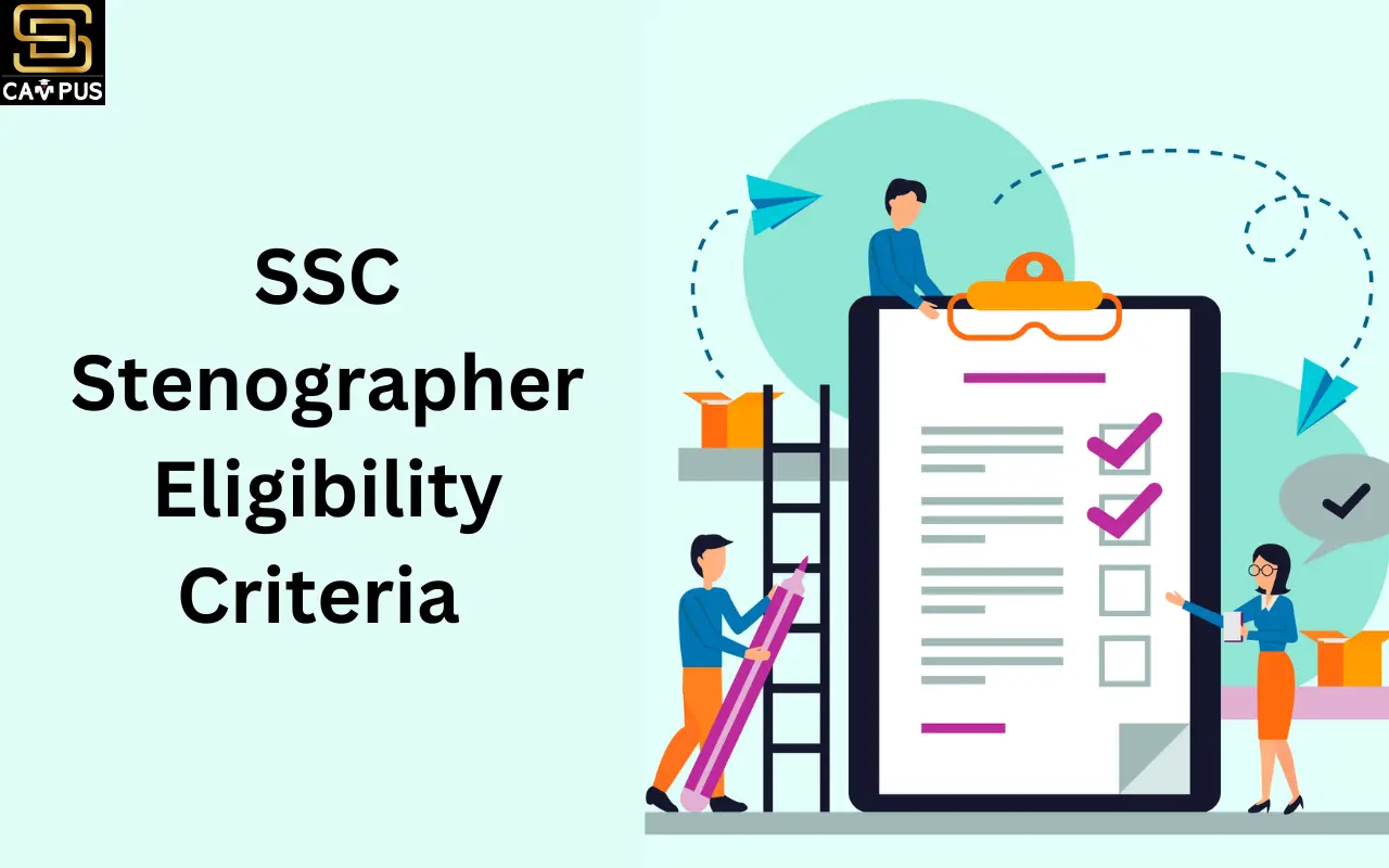 SSC Stenographer Eligibility Criteria