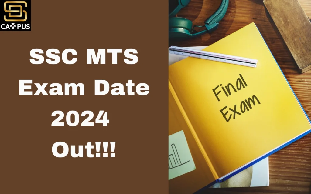 SSC MTS Exam Date 2024