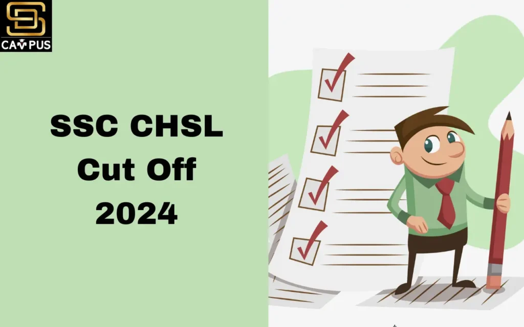 SSC CHSL Cut Off