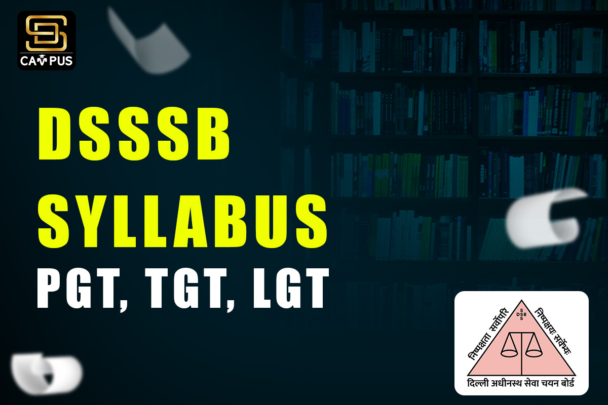 DSSSB Syllabus 2025 for PGT, TGT, LGT