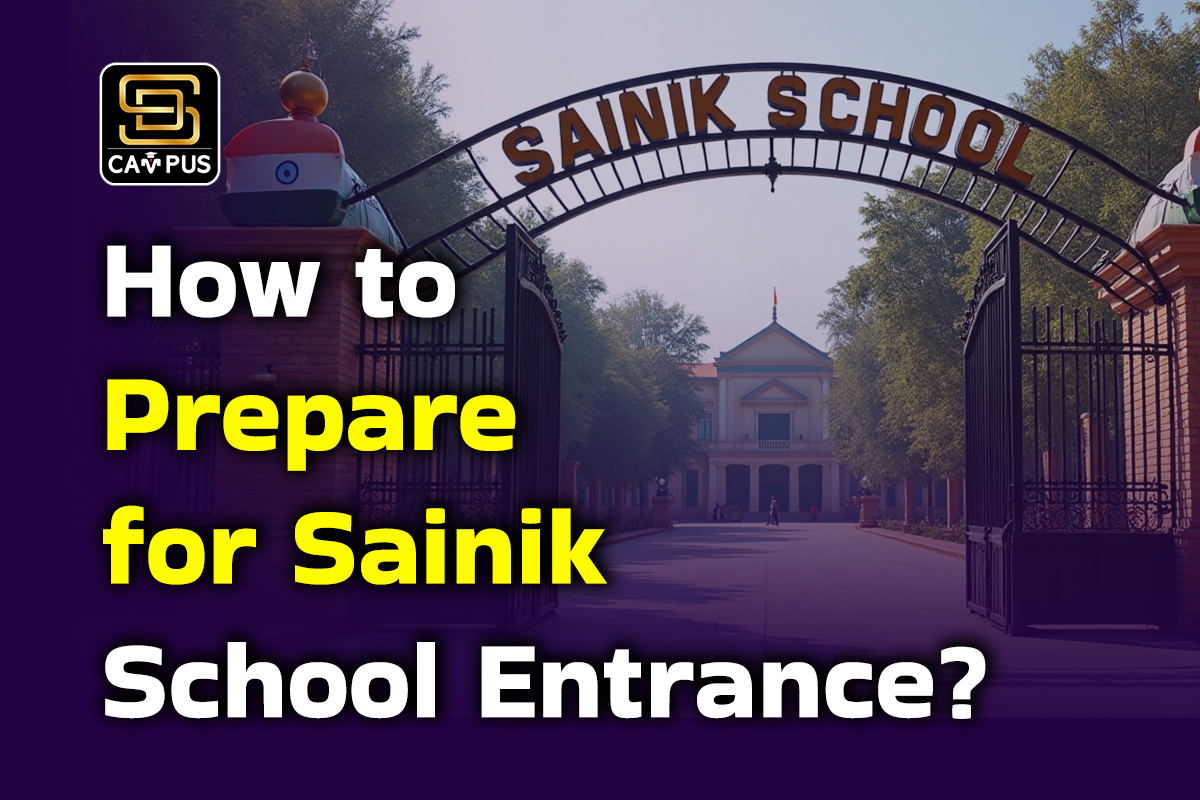 How to Prepare for the Sainik School Entrance? Tips